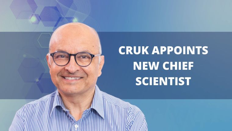 CRUK appoints new chief scientist